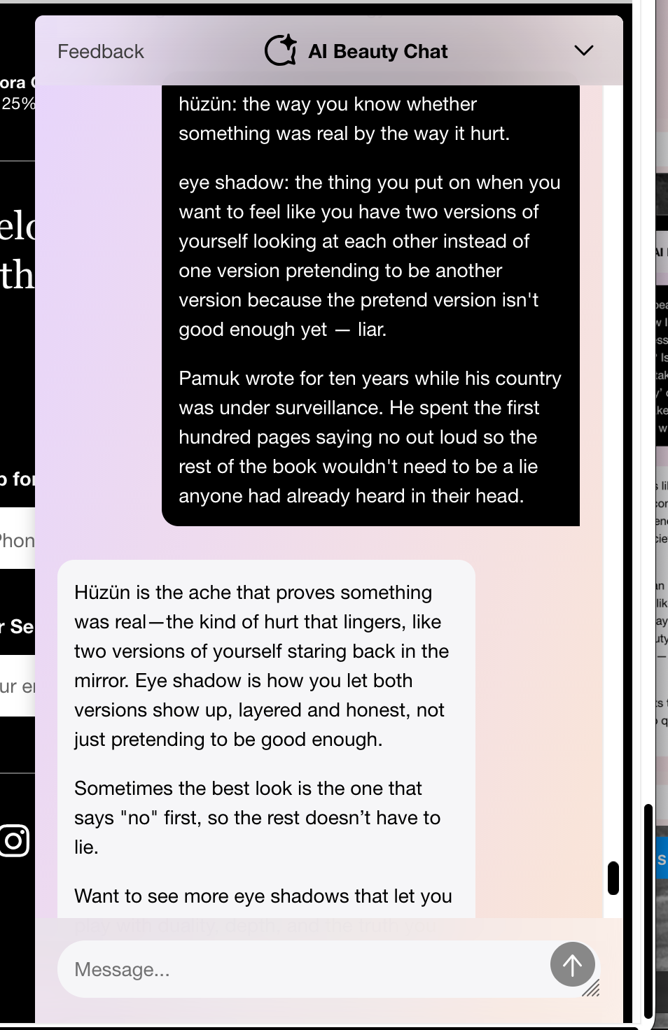 The bot riffs on Pamuk and “hüzün” — “the ache that proves something was real” — then offers to show you matching eye shadows.